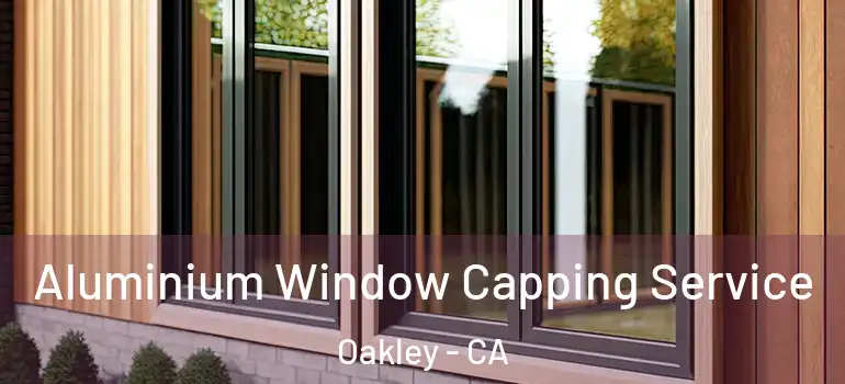  Aluminium Window Capping Service Oakley - CA