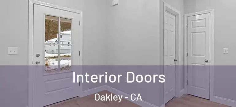  Interior Doors Oakley - CA