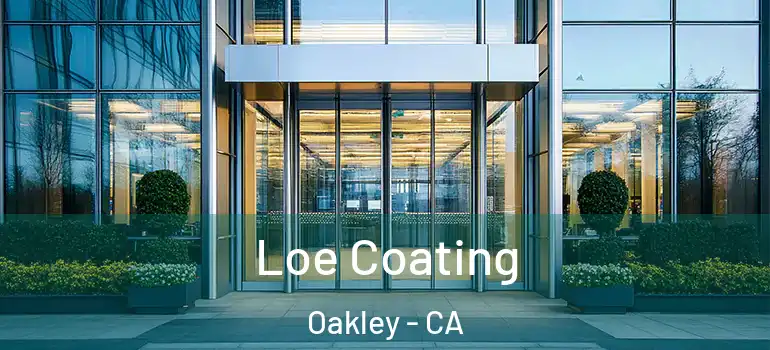  Loe Coating Oakley - CA