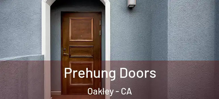  Prehung Doors Oakley - CA